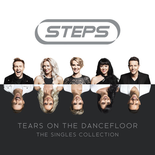 Steps Tears On The Dancefloor Singles Collection